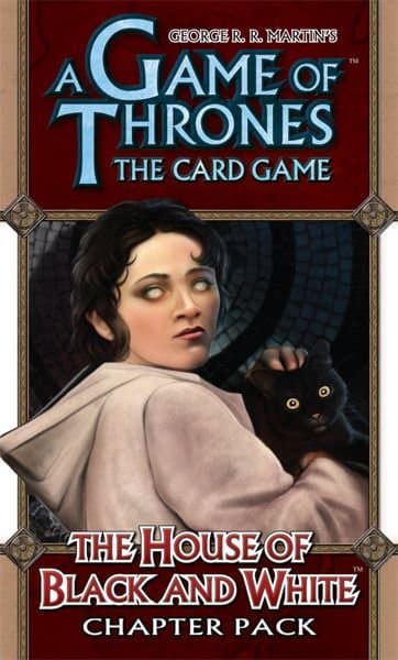 A Game of Thrones: The Card Game – The House of Black and White