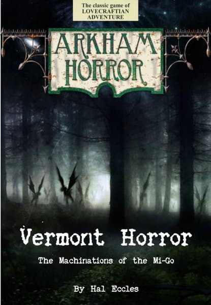 Vermont Horror Expansion (fan expansion for Arkham Horror)