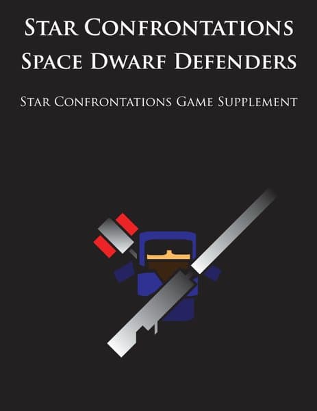 Star Confrontations: Space Dwarf Defenders