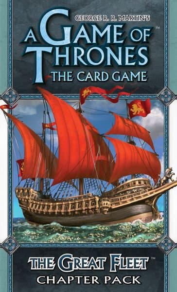 A Game of Thrones: The Card Game – The Great Fleet