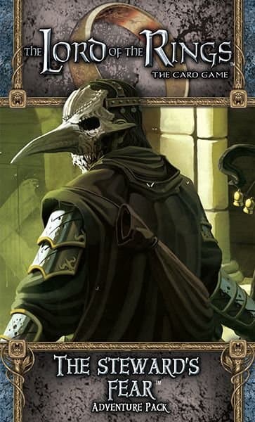 The Lord of the Rings: The Card Game – The Steward's Fear