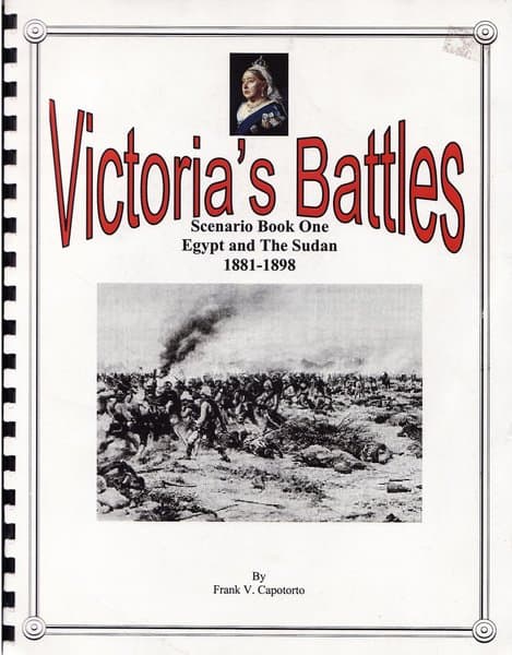 Victoria's Battles Scenario Book One: Egypt and the Sudan 1881-1898