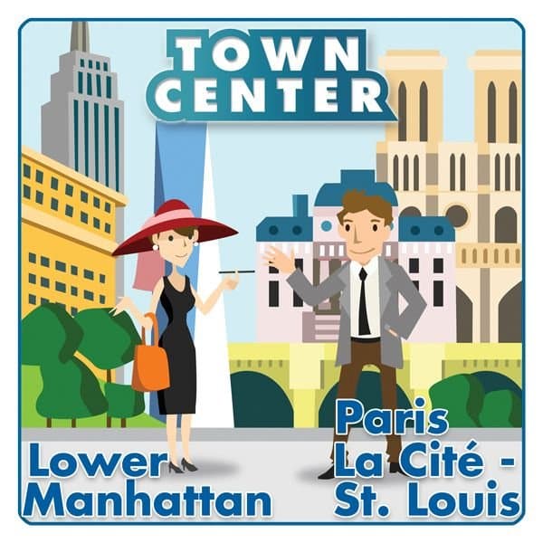 Town Center: Lower Manhattan / Paris La Cité – St. Louis