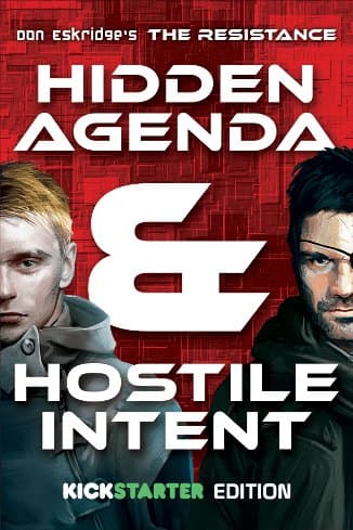 The Resistance: Hidden Agenda & Hostile Intent