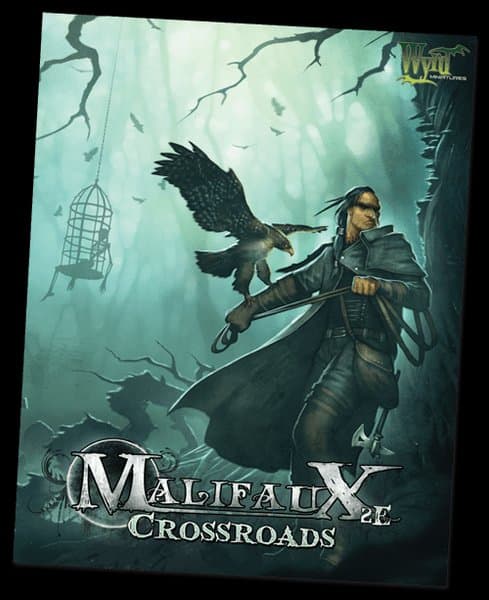 Malifaux: Crossroads