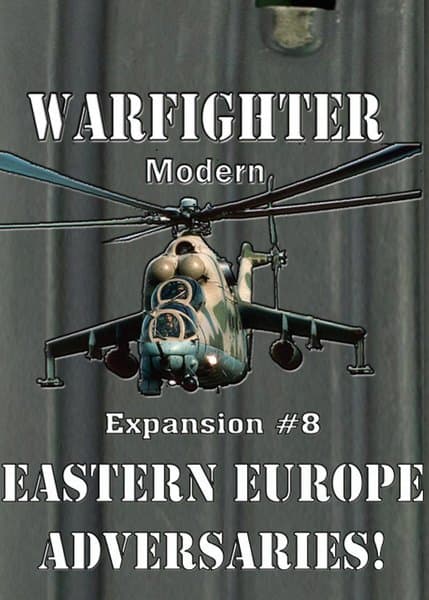 Warfighter: Modern Expansion #8 – Eastern European Adversaries