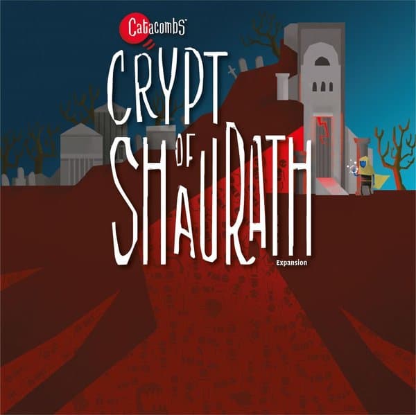 Catacombs: Crypt of Shaurath
