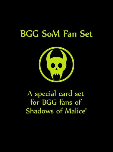 Shadows of Malice: BGG Fan Card Set
