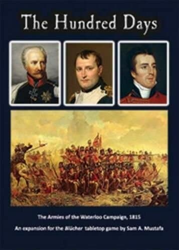 Blucher: The Hundred Days