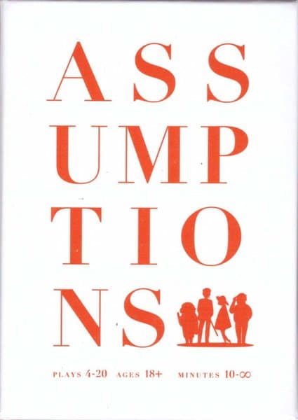 Assumptions