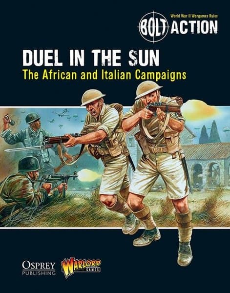 Bolt Action: Duel In The Sun – The African And Italian Campaigns