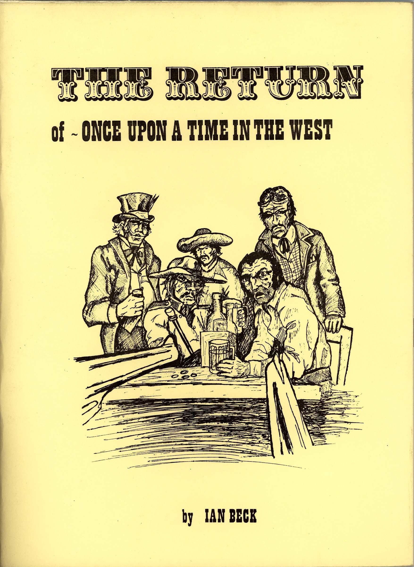 The Return of: Once Upon a Time in the West