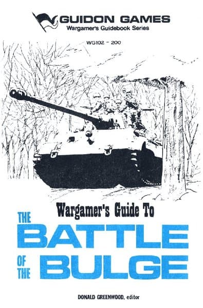 Wargamer's Guide to The Battle of the Bulge