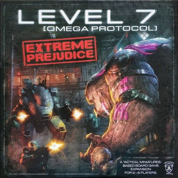 Level 7 [Omega Protocol]: Extreme Prejudice