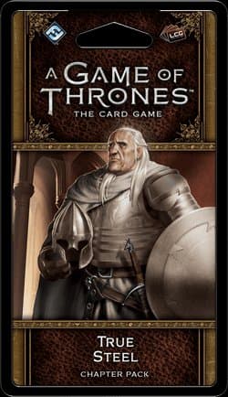 A Game of Thrones: The Card Game (Second Edition) – True Steel