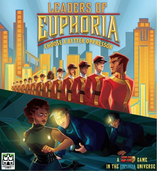 Leaders of Euphoria: Choose a Better Oppressor