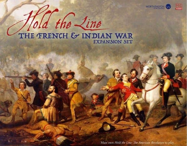 Hold the Line: French and Indian War Expansion Set