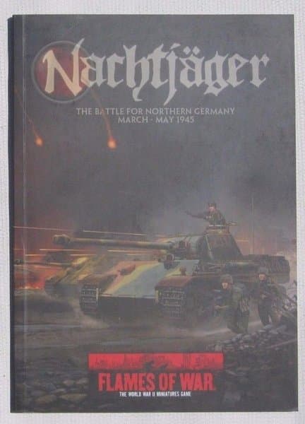 Flames of War: Nachtjager – The Battle for Northern Germany March-May 1945