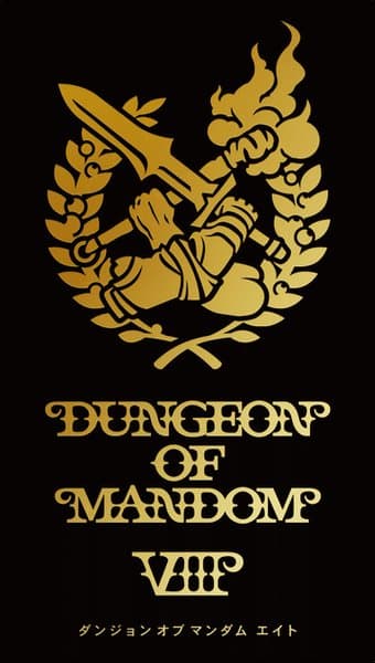 Dungeon of Mandom VIII