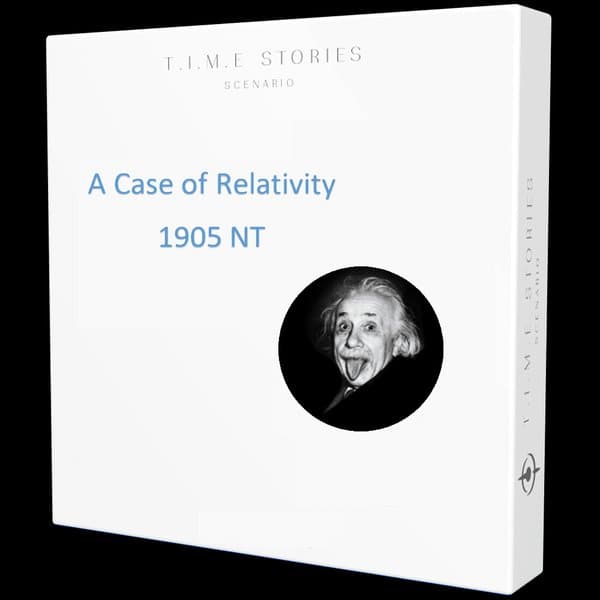 A Case of Relativity (fan expansion for T.I.M.E Stories)
