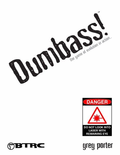 Dumbass!