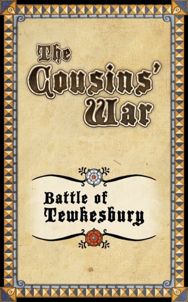 The Cousins' War: Battle of Tewkesbury Promo Card