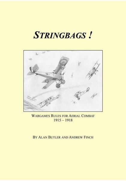 Stringbags! Wargames Rules for Aerial Combat 1915 - 1918
