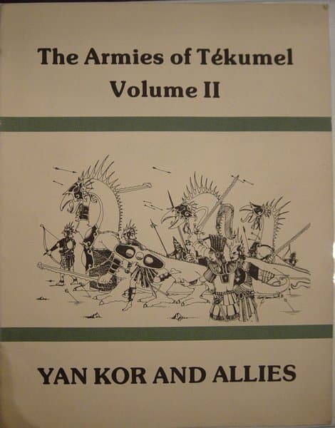 The Armies of Tekumel, Volume II: Yan Kor and Allies
