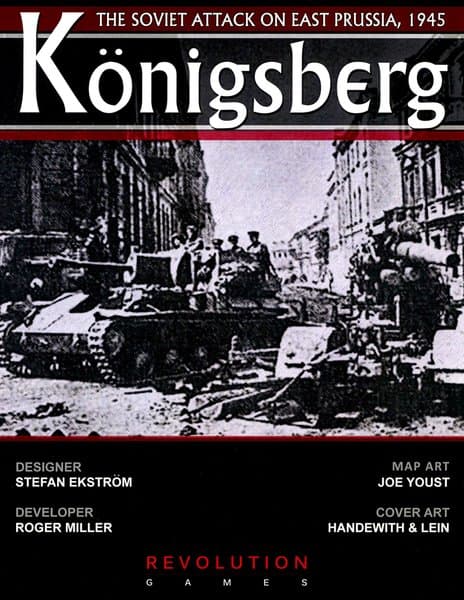 Königsberg: The Soviet Attack on East Prussia, 1945