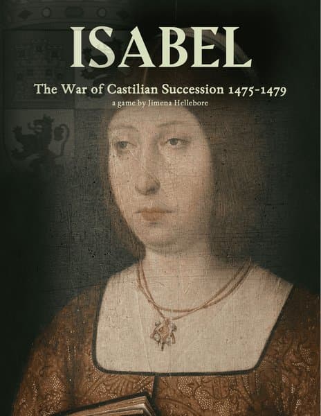 Isabel: The War of Castilian Succession