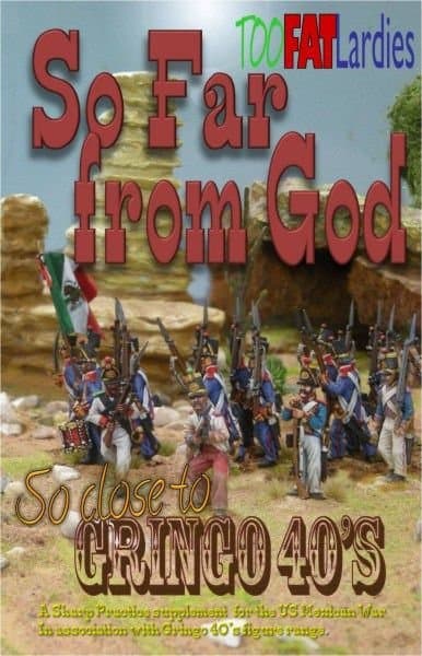 So Far from God: A Sharp Practice Supplement for the US Mexican War