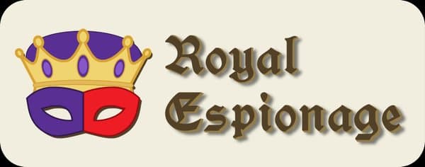 Royal Espionage
