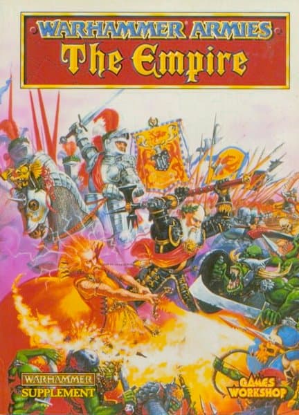 Warhammer Armies (Fourth Edition): The Empire