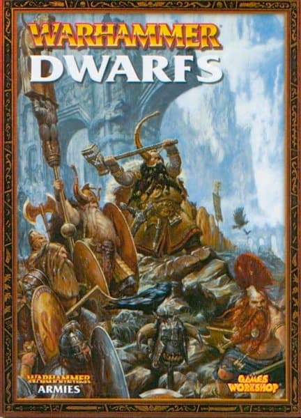 Warhammer (Sixth Edition): Dwarfs