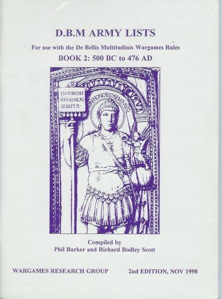 DBM Army Lists Book 2: 500 BC to 476 AD