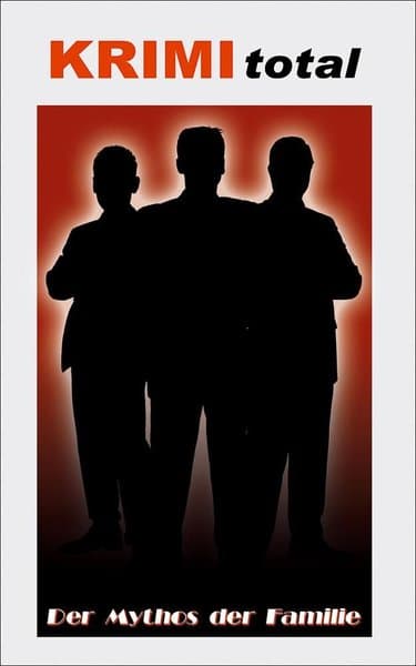 Krimi Total Fall 5: Der Mythos der Familie