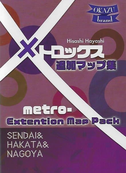 Metro X: Extention Map Pack – Sendai & Hakata & Nagoya