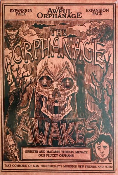 The Awful Orphanage: The Orphanage Awakes Expansion Pack