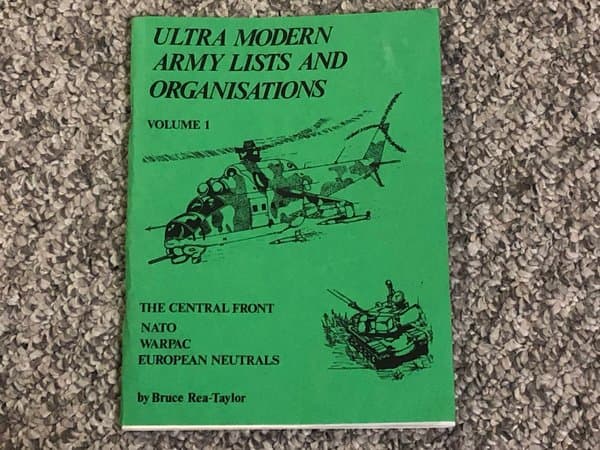 Ultra Modern Army Lists and Organisations Volume 1