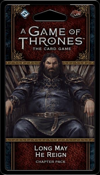 A Game of Thrones: The Card Game (Second Edition) – Long May He Reign