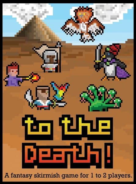 To the Death!