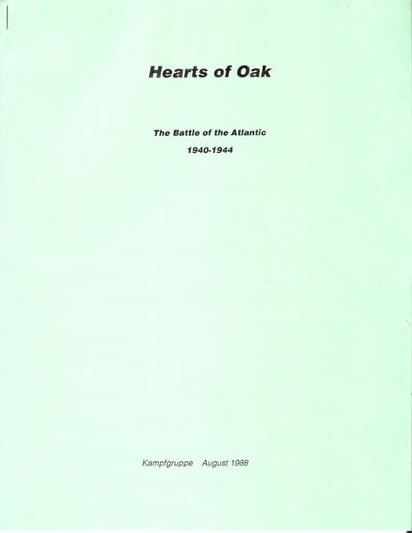 Hearts Of Oak: The Battle of the Atlantic 1940-1944