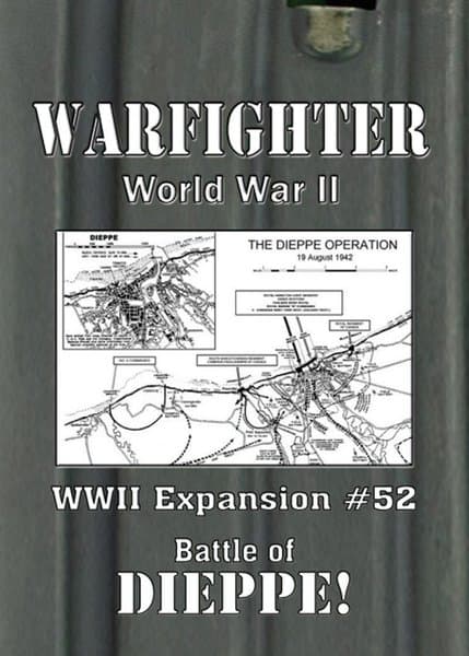Warfighter: WWII Expansion #52 – Dieppe