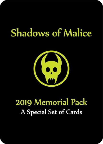 Shadows of Malice: 2019 Memorial Pack