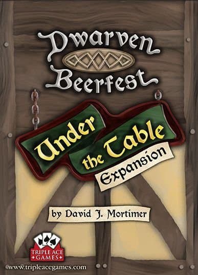 Dwarven Beerfest: Under the Table