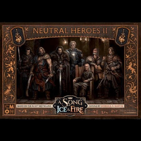 A Song of Ice & Fire: Tabletop Miniatures Game – Neutral Heroes II