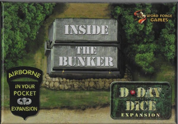 D-Day Dice (Second Edition): Inside The Bunker