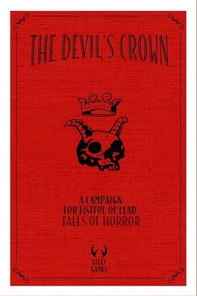 The Devil's Crown: A Campaign for Fisful of Death – Tales of Horror