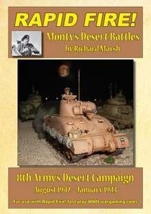 Rapid Fire!: Monty's Desert Battles – 8th Armys Desert Campaign