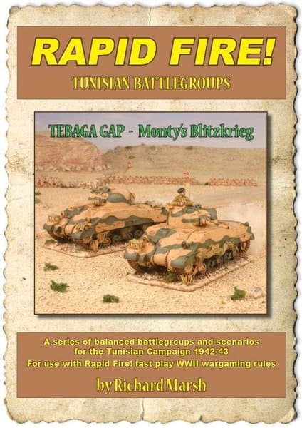 Rapid Fire!: Tebaga Gap – Monty's Blitzkrieg